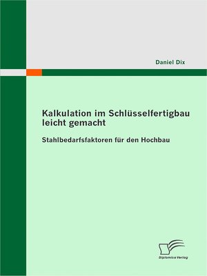 cover image of Kalkulation im Schlüsselfertigbau leicht gemacht